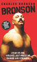 Bronson by Charles Bronson, 9781844546558