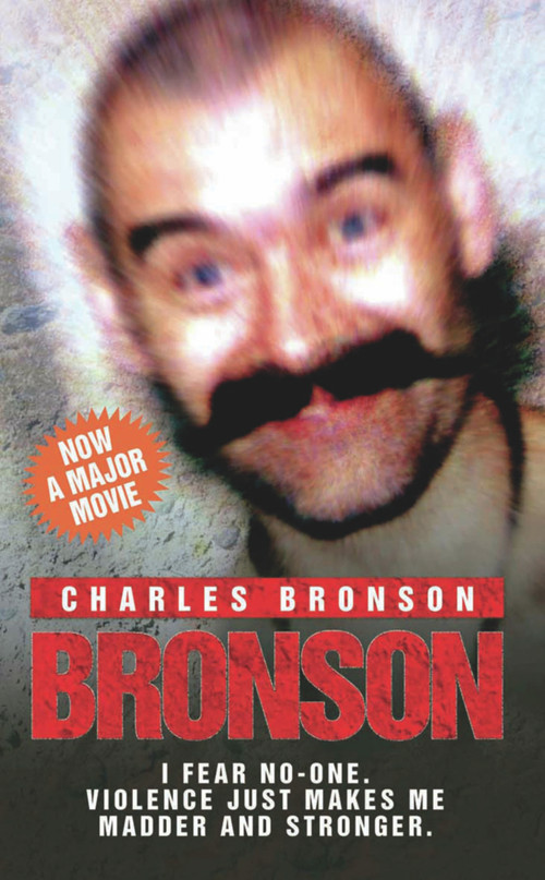Bronson by Charles Bronson, 9781844546558