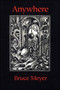 Anywhere - 9781550965360 by Bruce Meyer, 9781550965360