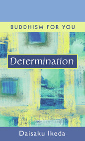 Determination by Daisaku Ikeda, 9780972326780