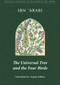 The Universal Tree and the Four Birds by Muhyiddin Ibn 'Arabi, Angela Jaffray, 9780953451395