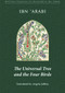 The Universal Tree and the Four Birds by Muhyiddin Ibn 'Arabi, Angela Jaffray, 9780953451395