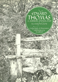 Edward Thomas (A Mirror of England) by Eliane Wilson, Frederick Marnes, 9780856830822