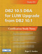 DB2 10.5 DBA for LUW Upgrade from DB2 10.1: Certification Study Notes (Exam 311) by Roger E. Sanders, 9781583474822