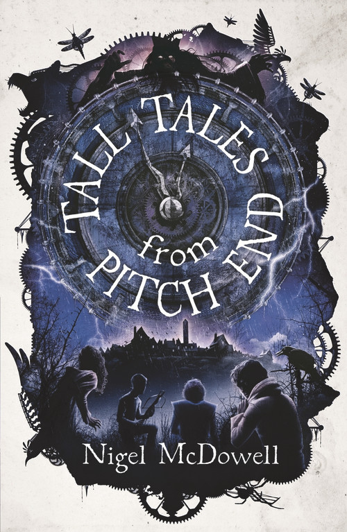Tall Tales From Pitch End by Nigel McDowell, 9781471400407