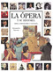 La Ópera y su historia (Spanish Edition) by Alessandro Taverna, 9788493471774