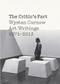 The Critic's Part (Wystan Curnow Art Writings 1971-2013) by Wystan Curnow, Robert Leonard, Christina Barton, 9780864739322