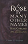 A Rose by Many Other Names (Rose Cherami & the JFK Assassination) by Todd C. Elliott, 9781937584634