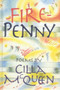Fire-Penny (Poems by) by Cilla McQueen, 9781877372056