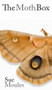 The Moth Box by Sue Moules, 9781909844070