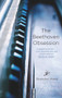 The Beethoven Obsession by Brendan Ward, 9781742233956