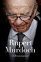 Rupert Murdoch (A Reassessment) by Rodney Tiffen, 9781742233567