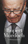 Rupert Murdoch (A Reassessment) by Rodney Tiffen, 9781742233567