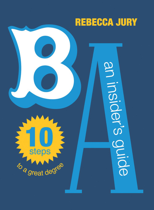 BA: An Insider's Guide by Rebecca Jury, 9781869405779