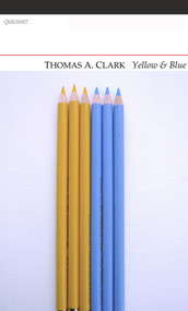 Yellow & Blue by Thomas A. Clarke, 9781847772053