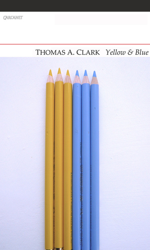 Yellow & Blue by Thomas A. Clarke, 9781847772053
