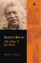Ismith Khan (The Man and His Work) by Roydon Salick, 9781845231743