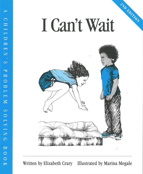 I Can't Wait by Elizabeth Crary, Marina Megale, 9781884734229