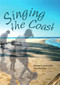 Singing the Coast by Margaret Somerville, Tony Perkins, 9780855757113