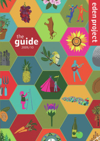 Eden Project: The Guide 2009/10 by Eden Books, 9781905811656