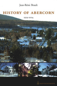 History of Abercorn, 1929-2004 by Jean-Rémi Brault, Sarah Cobb, 9782894484043