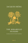 Mirabelle Pickers by Jacques Reda, Jennie Feldman, 9780856464492