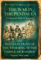 The War in the Peninsula by Robert Knowles, James MacCarthy, Ian Fletcher, 9780752464329