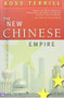 The New Chinese Empire by Ross Terrill, 9780868407586