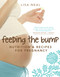 Feeding the Bump (Nutrition and Recipes for Pregnancy) by Lisa Neal, 9781741753714