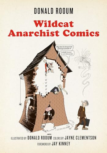 Wildcat Anarchist Comics by Donald Rooum, Jay Kinney, Jayne Clementson, 9781629631271