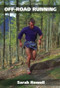 Off-Road Running by Sarah Rowell, 9781861265234