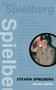 Steven Spielberg by James Clarke, 9781904048299