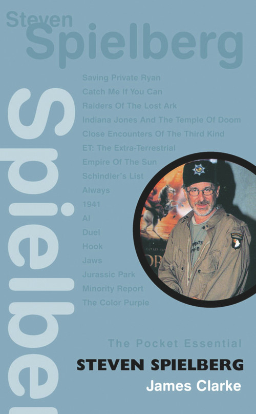 Steven Spielberg by James Clarke, 9781904048299