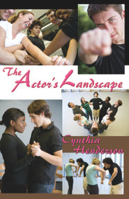 The Actor's Landscape by Cynthia Henderson, 9780895561213