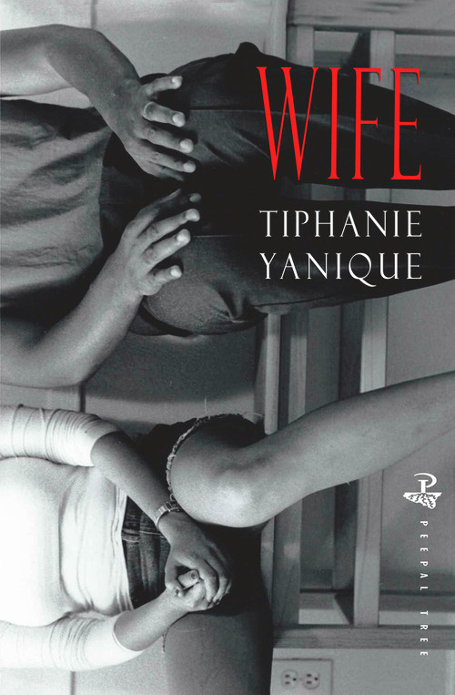 Wife by Tiphanie Yanique, 9781845232948