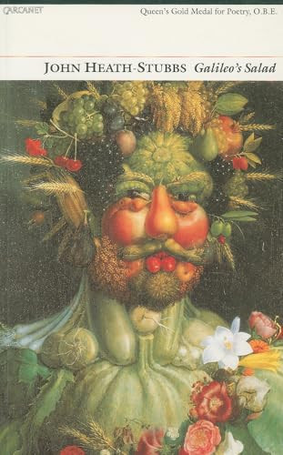Galileo's Salad by John Francis Alexander Heath-Stubbs, 9781857542608