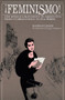 ¡Feminismo! (The Woman's Movement in Argentina) by Marifran Carlson, 9780897331685