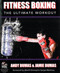 Fitness Boxing (The Ultimate Workout) by Andy Dumas, Jamie Dumas, Sergio Martinez, 9781847978127