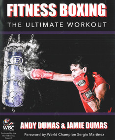 Fitness Boxing (The Ultimate Workout) by Andy Dumas, Jamie Dumas, Sergio Martinez, 9781847978127