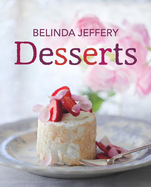 Desserts - 9781920989972 by Belinda Jeffrey, 9781920989972