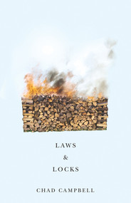Laws & Locks by Chad Campbell, 9781550654028