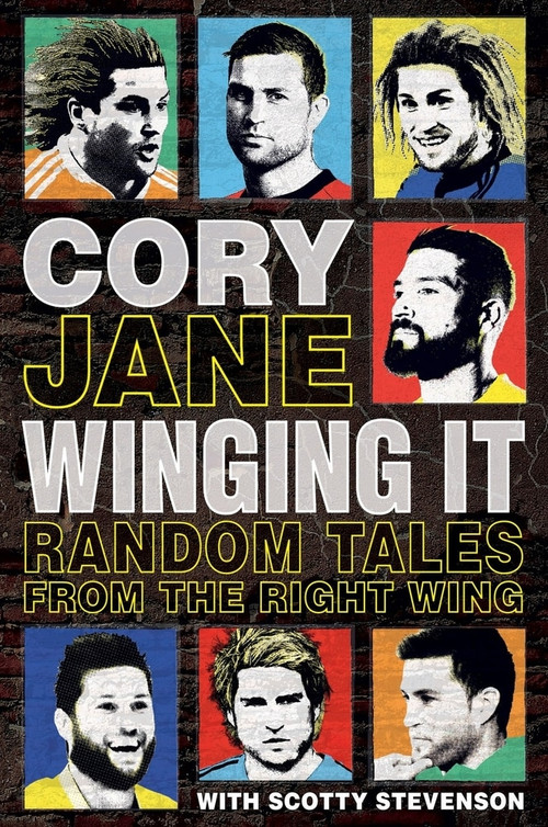 Cory Jane - Winging It (Random Tales from the Right Wing) by Cory Jane, Scotty Stevenson, 9781927262078