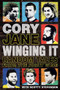Cory Jane - Winging It (Random Tales from the Right Wing) by Cory Jane, Scotty Stevenson, 9781927262078