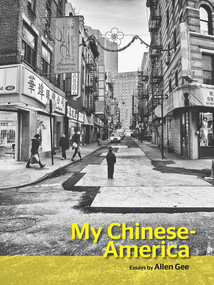 My Chinese-America by Allen Gee, 9781939650306