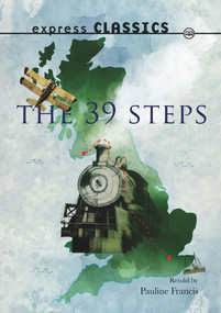 The 39 Steps by Pauline Francis, 9781783222681