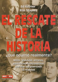El rescate de la historia (Spanish Edition) by Ed Rayner, 9788479279004