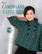 Cardigans & Closures by Melissa Leapman, 9781592173655