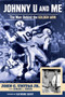 Johnny U and Me (The Man Behind the Golden Arm) by John C. Unitas Jr., Edward L. Brown, Raymond Berry, 9781600789793