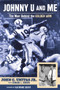 Johnny U and Me (The Man Behind the Golden Arm) by John C. Unitas Jr., Edward L. Brown, Raymond Berry, 9781600789793