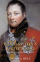 Wellington's Right Hand (Rowland, Viscount Hill) by Joanna Hill, 9780752459172